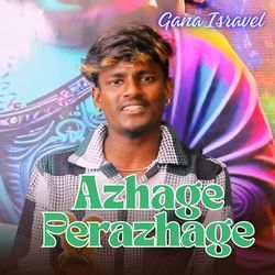 Azhage Perazhage