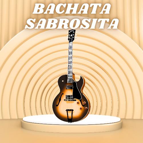 Bachata Sabrosita