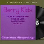 Love Me Love - Song Download from Berry Kids: The Extended Play 