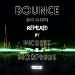 Bounce (M+M No Sleep Remix)