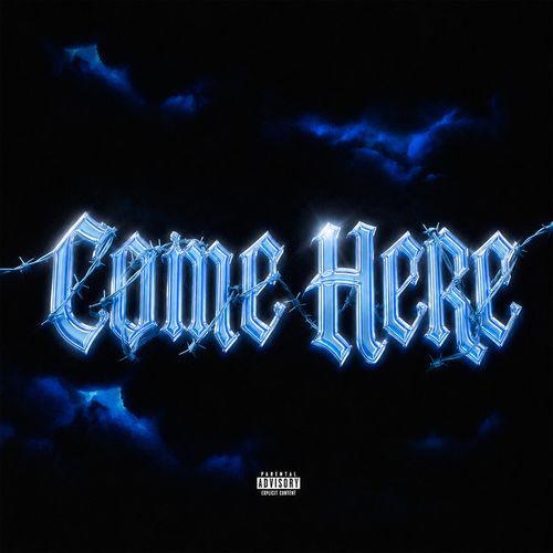 COME HERE