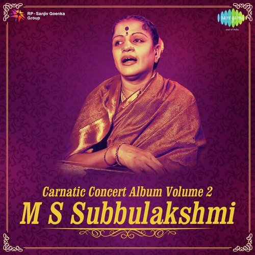 Carnatic Concert Vol. 2 - M.S. Subbulakshmi