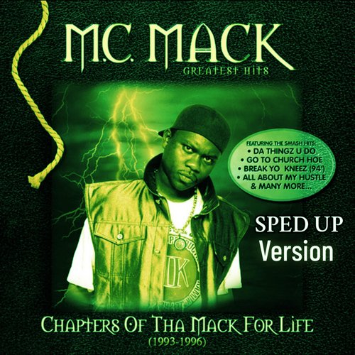 Chapters of tha Mack For Life (Sped Up)