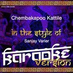 chembakapoo kattile karaoke