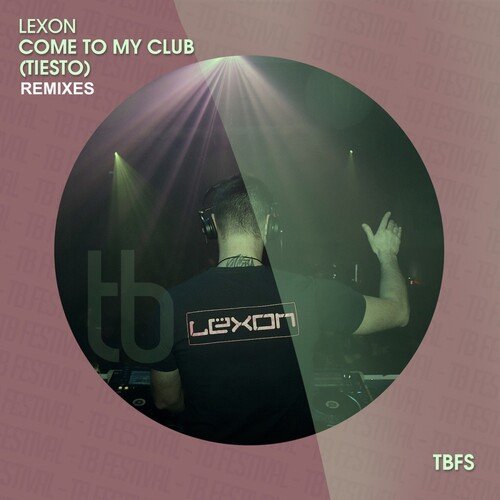 Come to My Club (Tiesto) (Remixes)