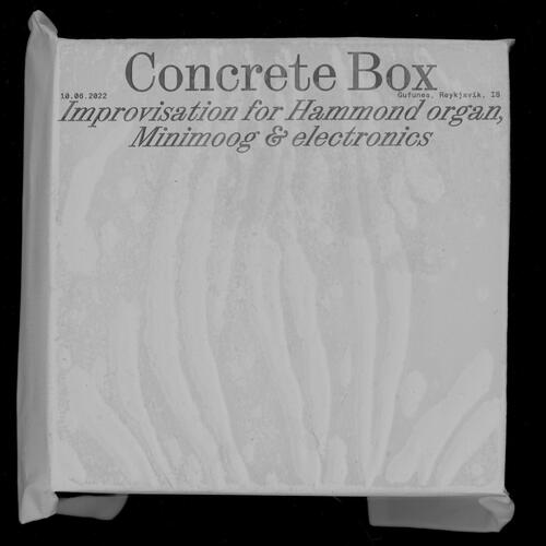 Concrete Box - Improvisation for Hammond organ, Minimoog & electronics_poster_image