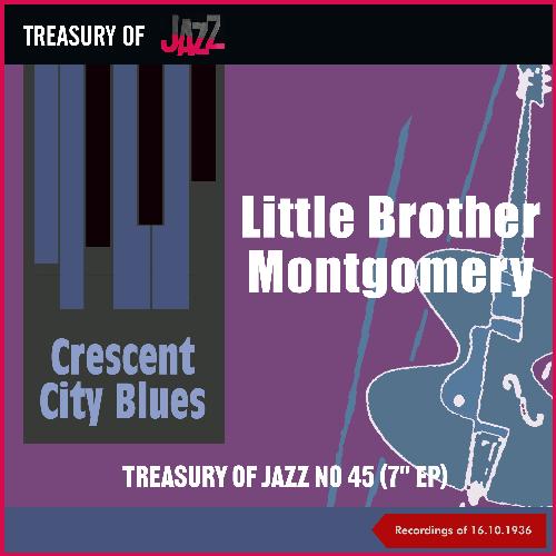 Crescent City Blues - Treasury Of Jazz No. 45 (Recordings of 16.10.1936)