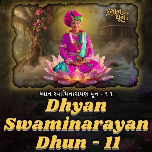 Dhyan Swaminarayan Dhun - 11