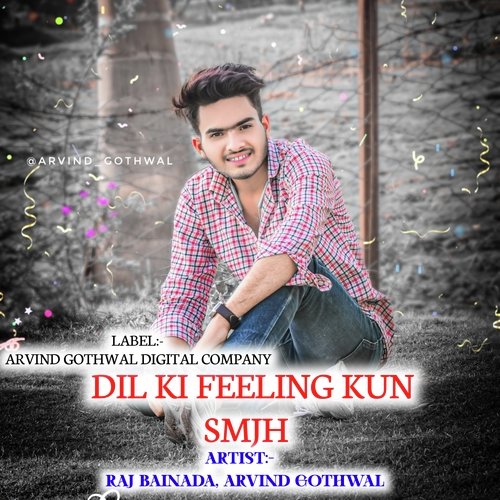 Dil Ki Feeling Kun Smjh