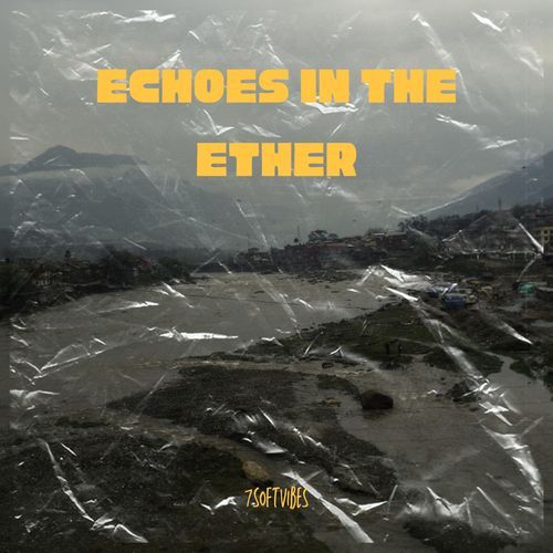 Echoes in the Ether