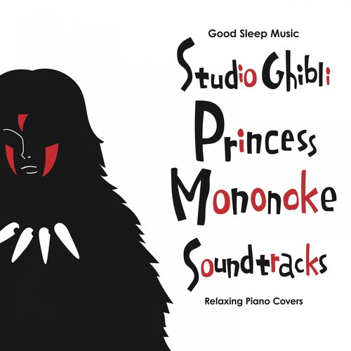 Superior vestíbulo películas Princess Mononoke (Ending Piano Version) - Song Download from Good Sleep  Music: Studio Ghibli Princess Mononoke Soundtracks: Relaxing Piano Covers @  JioSaavn