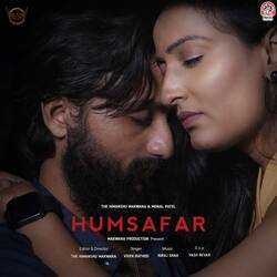 Humsafar (feat. Himanshu Makwana, Monal Patel)-QgIaWh59Unk