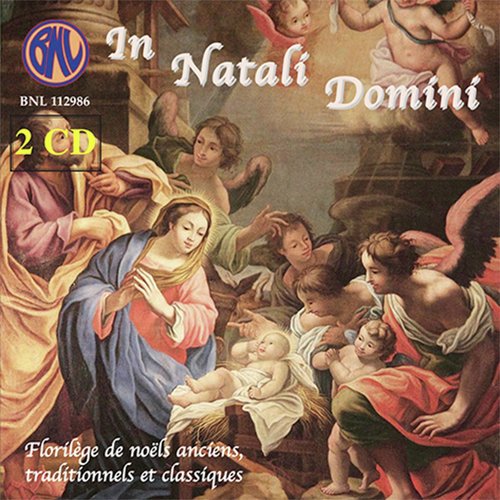 In natali domini (Florilège de noëls anciens, traditionnels et classiques)