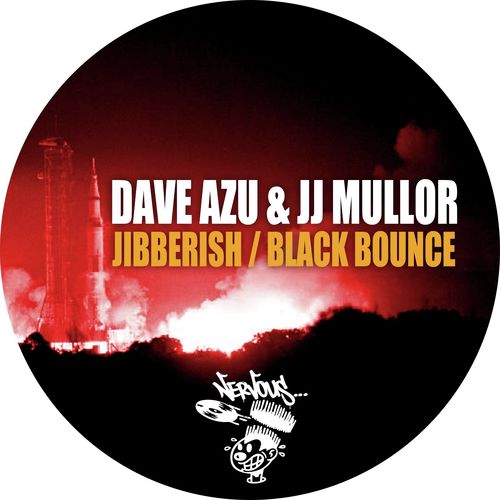 Jibberish / Black Bounce