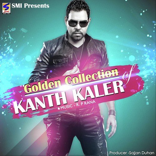 Kaler Kanth Hits- Golden Collection