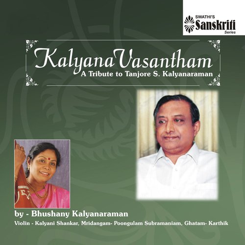 Bhushany Kalyanaraman, Kalyani Shankar, Poongalum Subramaniam, Karthik