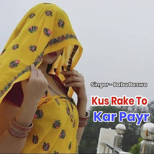 Kus Rake To Kar Payr