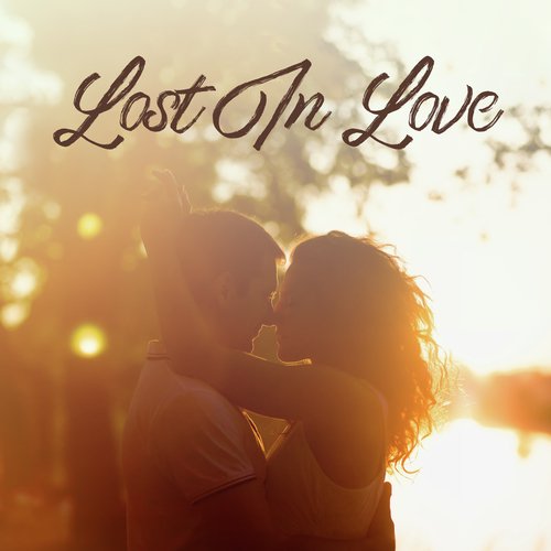 Lost In Love: Piano Serenades fo Lovers