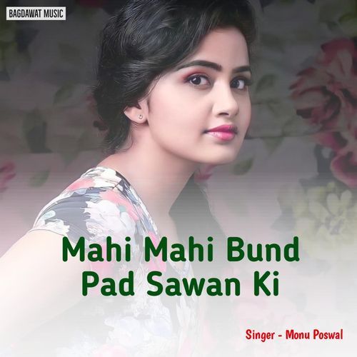 Mahi Mahi Bund Pad Sawan Ki