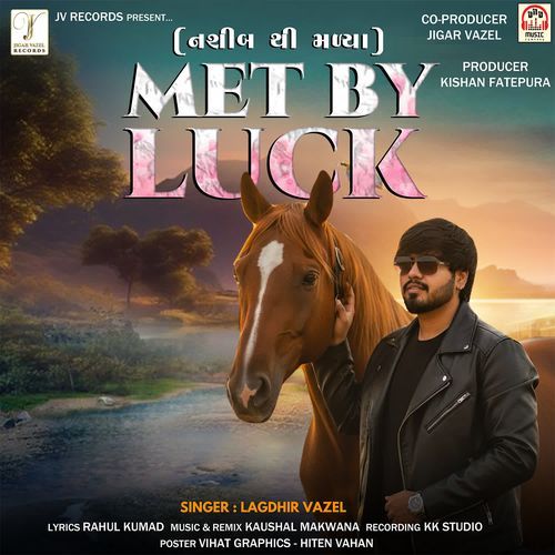 Met By Luck (Naseeb Thi Malya)