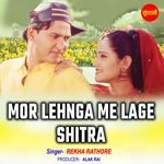 Mor Lehnga Me Lage Shitra