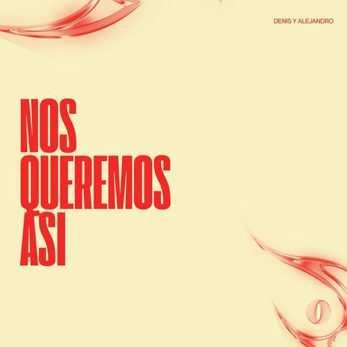 Nos Queremos Asi