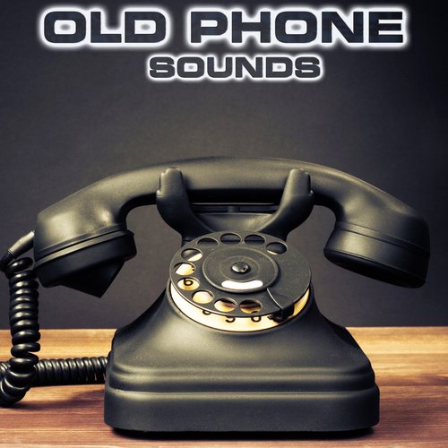 Old Phone Ringing Sound (feat. White Noise Sounds For Sleep, Soothing Sounds, Nature Sounds New Age, Soothing Baby Sounds & National Geographic Nature Sounds)