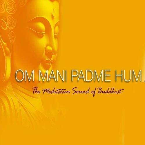 Om Mani Padme Hum
