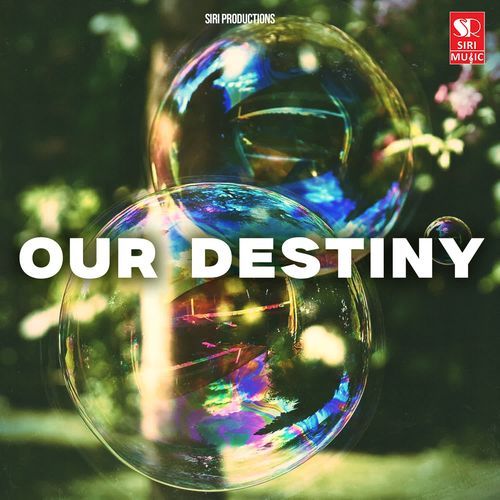 Our Destiny