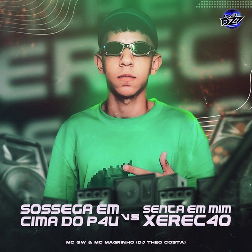 SOSSEGA EM CIMA DO P4U VS SENTA EM MIM XEREC4O