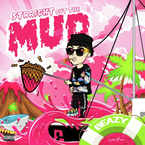 Straight out the Mud