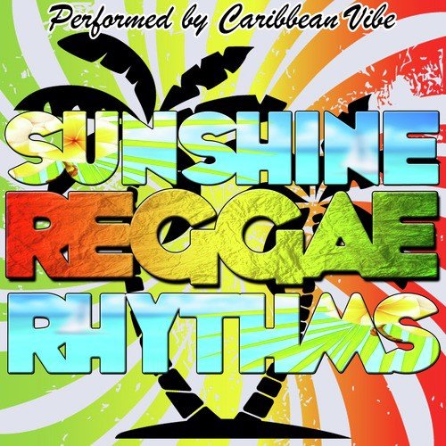Sunshine Reggae Rhythms