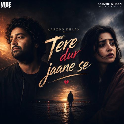 Tere Dur Jane Se