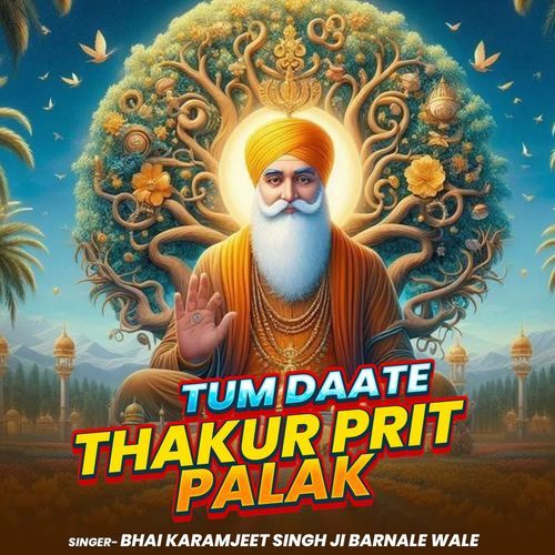 Tum Daate Thakur Prit Palak