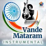 Vande Mataram Instrumental