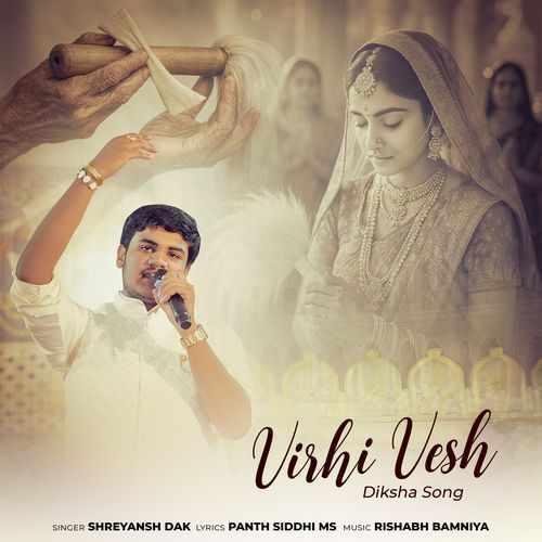 Virti Vesh (Diksha Song)