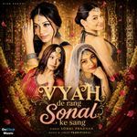 Vyah De Rang Sonal Ke Sang