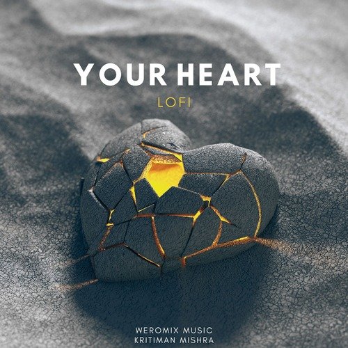 Your Heart (LoFi)
