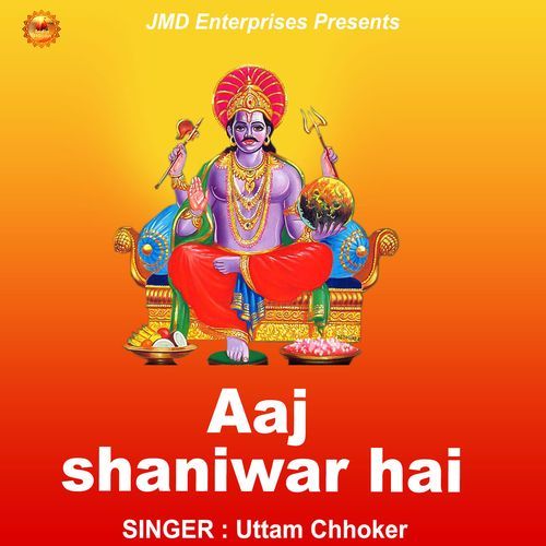 Aaj Shaniwar Hai