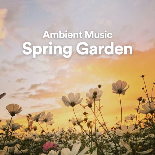 Ambient Music Spring Garden_poster_image