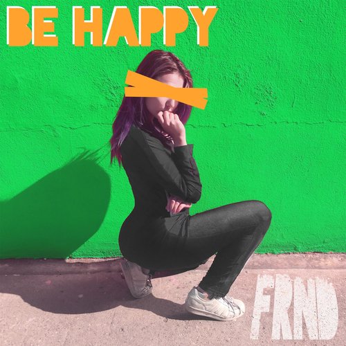 Be Happy (Remixes)_poster_image