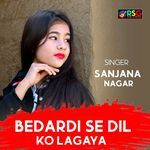 Bedardi Se Dil Ko Lagaya