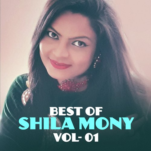 Best of Shila Mony, Vol. 1