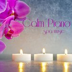 Calm Piano Spa Music