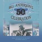 Cry Myself To Sleep (Bill Anderson's 50th)