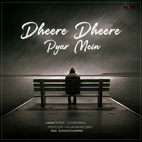 Dheere Dheere Pyar Mein