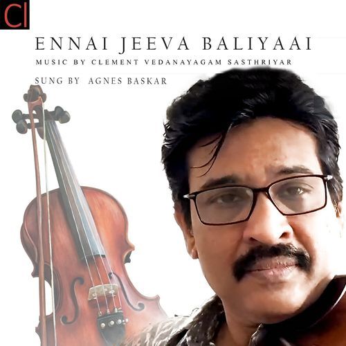 Ennai Jeeva Baliyaai