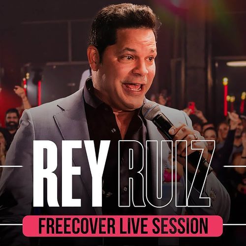 [Free Cover] Rey Ruiz (Live Sessions) cover art