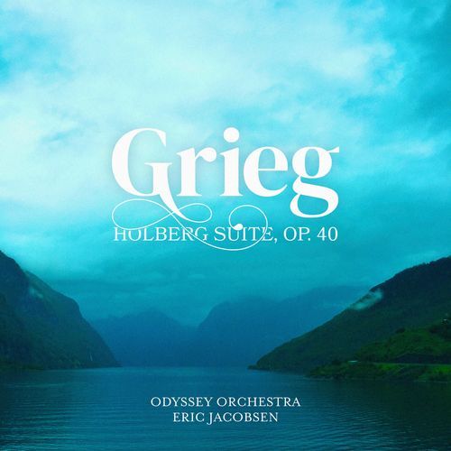 Grieg: Holberg Suite, Op. 40