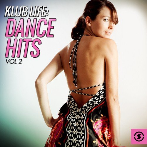 Klub Life: Dance Hits, Vol. 2